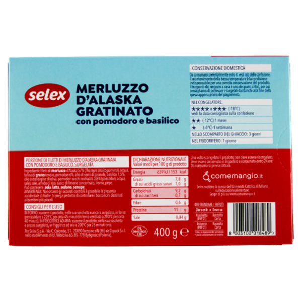 Selex Filetti di Merluzzo D'Alaska Gratinati con Pomodoro e Basilico Surgelati 400 g