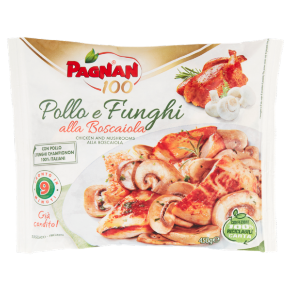 Pagnan 100 Pollo e Funghi alla Boscaiola Surgelato 450 g