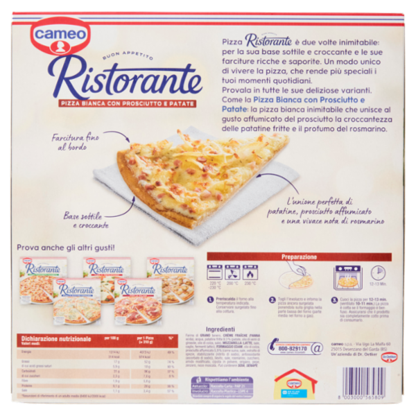 cameo Ristorante Pizza Bianca con Prosciutto e Patate 310 g