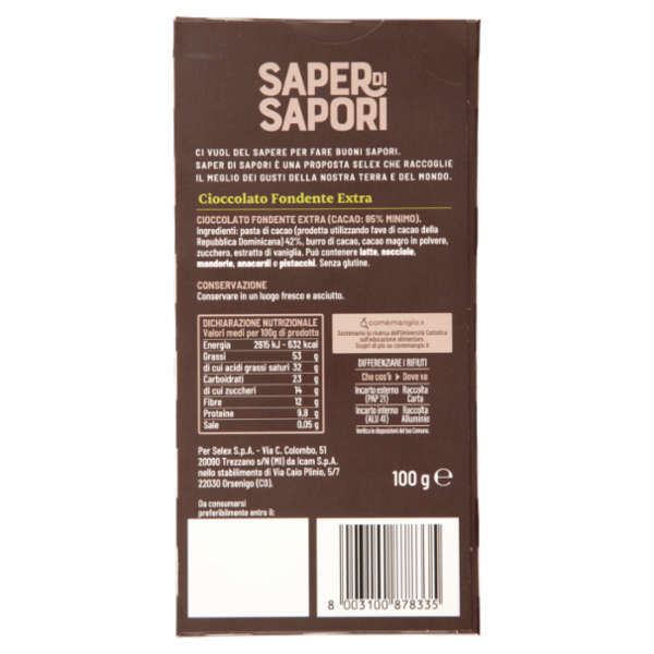 Selex Saper di Sapori Cioccolato Fondente Extra Cacao 85% Repubblica Dominicana 100 g