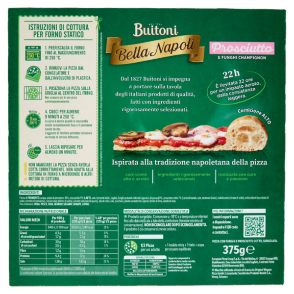 Buitoni Bella Napoli Prosciutto & Funghi Pizza surgelata 375 g